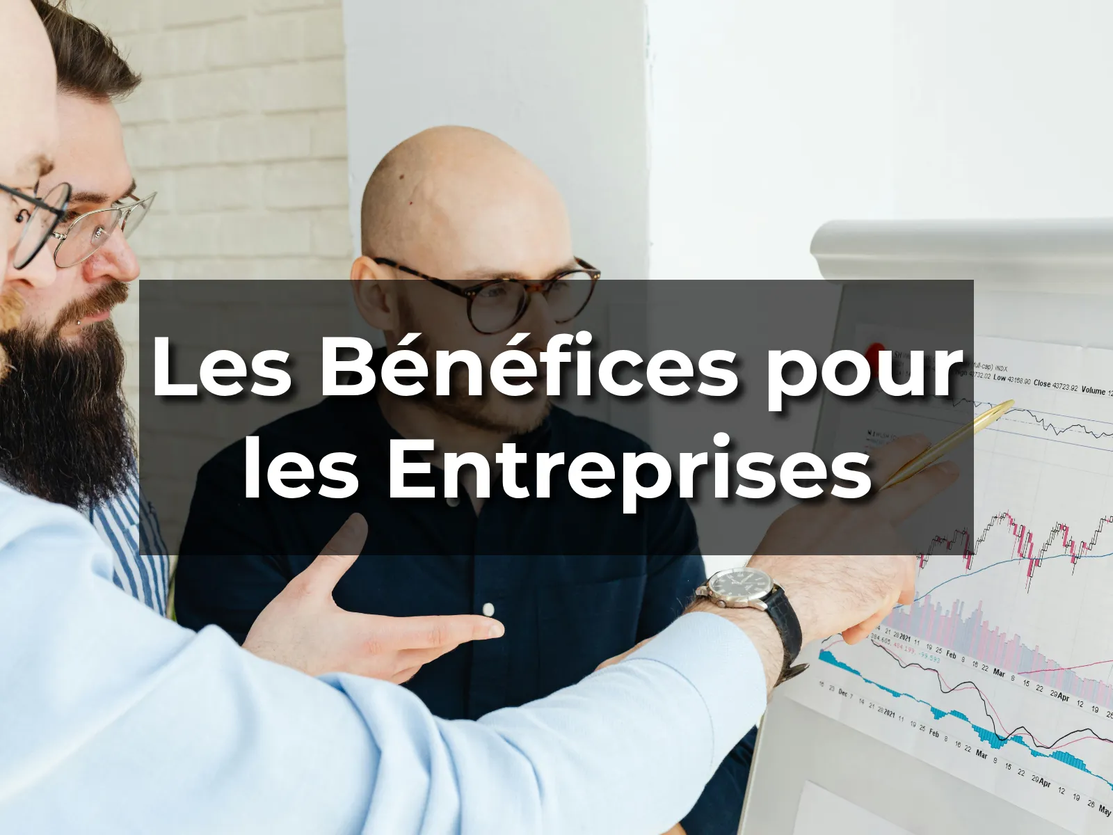 Les Bénéfices pour les Entreprises